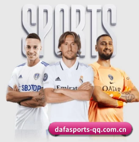 大发体育 APP | DAFA SPORTS